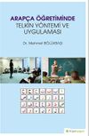 Arap&ccedil;a &Ouml;ğretiminde Telkin Y&ouml;netimi ve Uygulaması