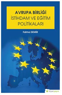 Avrupa Birliği İstihdam ve Eğitim Politikaları