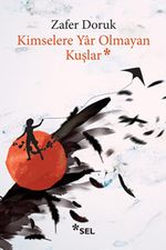 Kimselere Yar Olmayan Kuşlar