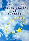 Avrupa Birliği ve T&uuml;rkiye