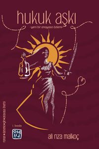 Hukuk Aşkı & Yeni Bir Anayasa Özlemi