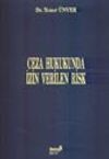 Ceza Hukukunda İzin Verilen Risk