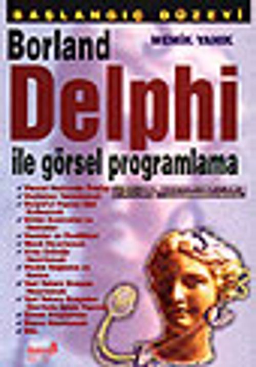 Başlangıç Düzeyi Borland Delphi ile Görsel Programlama