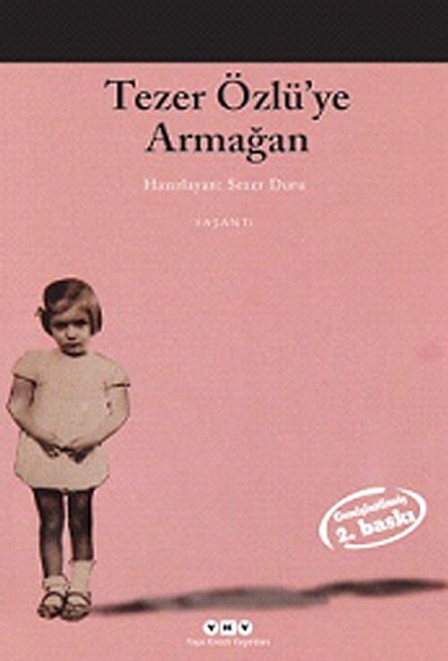 Tezer Özlü'ye Armağan