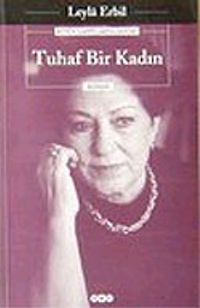 Tuhaf Bir Kadın