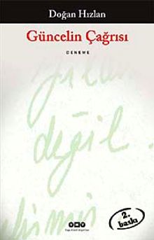 Güncelin Çağrısı