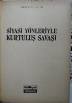 Siyasi Yönleriyle Kurtuluş Savaşı (1-D-16)