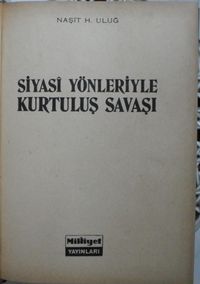 Siyasi Yönleriyle Kurtuluş Savaşı (1-D-16)