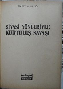 Siyasi Yönleriyle Kurtuluş Savaşı (1-D-16)