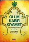 &Ouml;l&uuml;m Kabir Kıyamet Cennet ve Cehennem