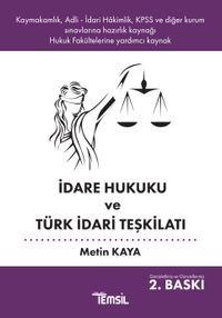 İdare Hukuku ve Türk İdari Teşkilatı