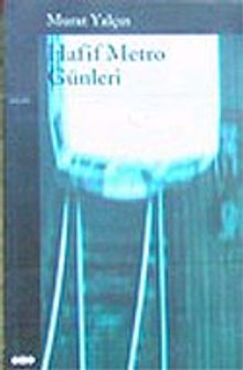 Hafif Metro Günleri