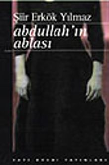Abdullah'ın Ablası