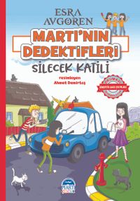 Martı’nın Dedektifleri – Silecek Katili