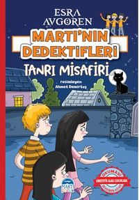 Martı’nın Dedektifleri – Tanrı Misafir