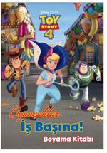 Disney Toy Story 4 / Oyuncaklar İş Başında Boyama Kitabı 