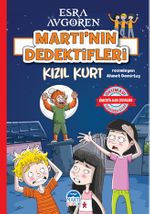 Martı'nın Dedektifleri – Kızıl Kurt