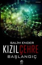 Kızıl Çehre Başlangıç