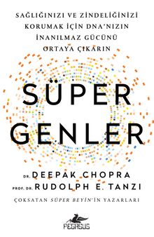 Süper Genler - Deepak Chopra