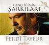 Gen&ccedil;liğimin Şarkıları - Ferdi Tayfur (Cd)