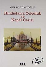 Hindistan'a Yolculuk ve Nepal Gezisi