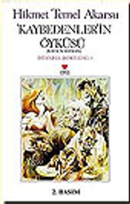 Kaybedenlerin Öyküsü