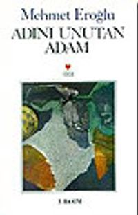 Adını Unutan Adam