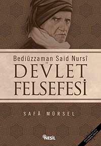 Bediüzzaman Said-i Nursi ve Devlet Felsefesi