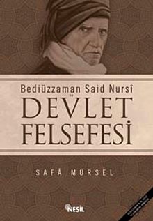 Bediüzzaman Said-i Nursi ve Devlet Felsefesi
