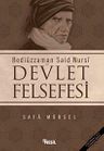 Bediüzzaman Said-i Nursi ve Devlet Felsefesi