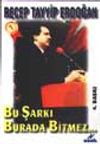Bu Şarkı Burada Bitmez