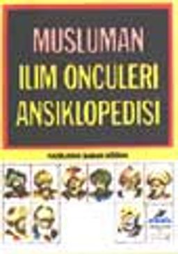 Müslüman İlim Öncüleri Ansiklopedisi