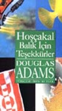 Hoşça Kal, Balık İçin Teşekkürler