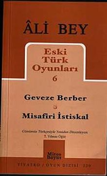 Geveze Berber - Misafiri İstiskal / Eski Türk Oyunları 6