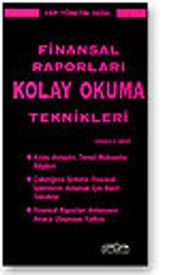 Finansal Raporları Kolay Okuma Teknikleri