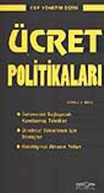 Ücret Politikaları