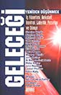 Geleceği Yeniden Düşünmek