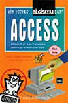 Kim Korkar Bilgisayardan Access (Disketli)