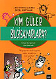 Kim Güler Bilgisayarlara