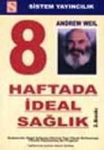Sekiz Haftada İdeal Sağlık