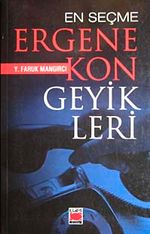 En Seçme Ergenekon Geyikleri