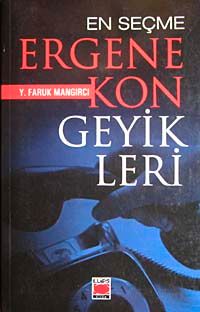 En Seçme Ergenekon Geyikleri