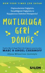 Mutluluğa Geri Dönüş