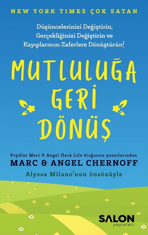 Mutluluğa Geri Dönüş
