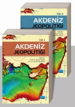 Akdeniz Jeopolitiği (2 Cilt Takım)