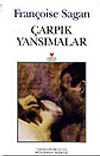 &Ccedil;arpık Yansımalar