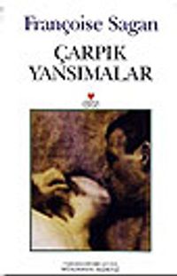 Çarpık Yansımalar