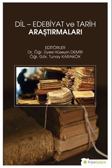 Dil - Edebiyat ve Tarih Araştırmaları