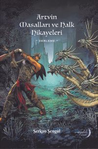 Artvin Masalları ve Halk  Hikayeleri                                