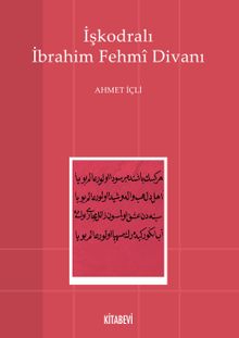 İşkodralı İbrahim Fehmi Divanı